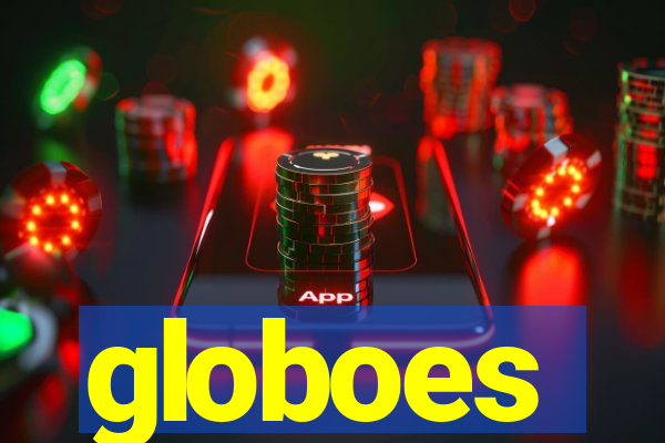 globoes