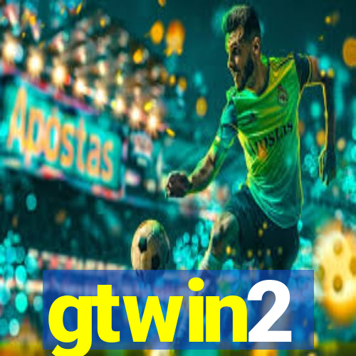 gtwin2