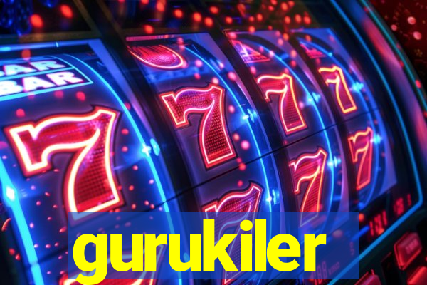 gurukiler