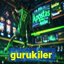 gurukiler