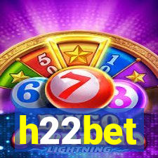 h22bet