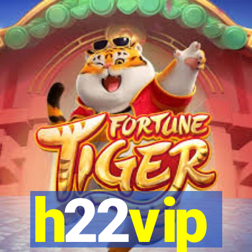 h22vip