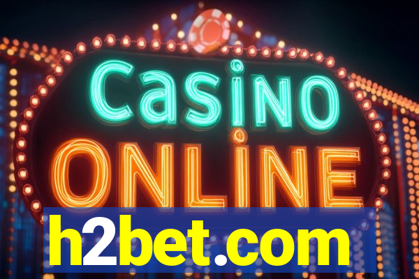 h2bet.com