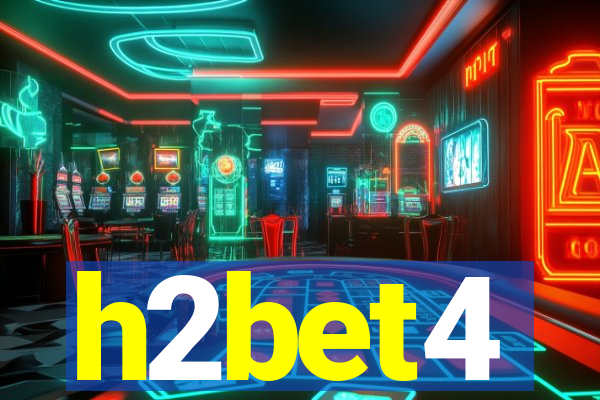 h2bet4