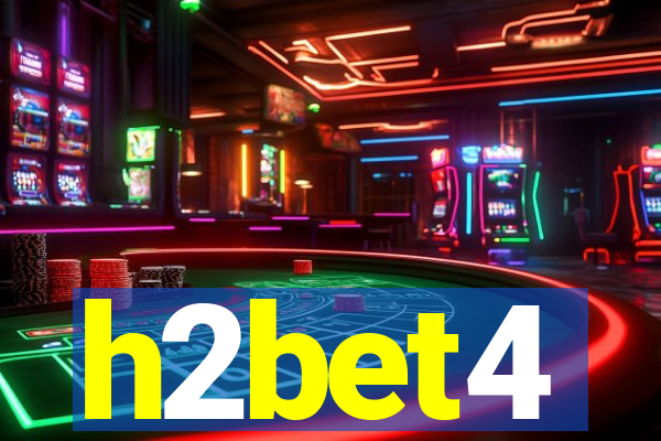 h2bet4