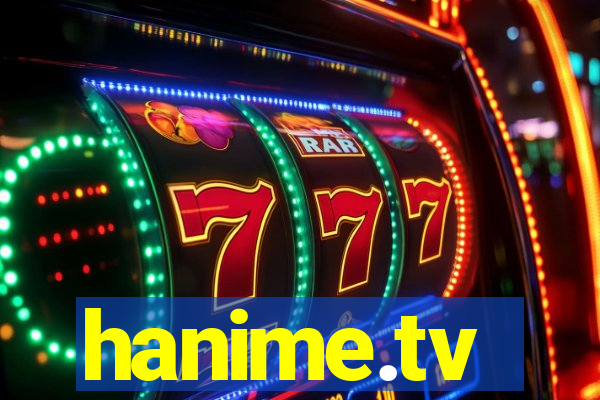 hanime.tv