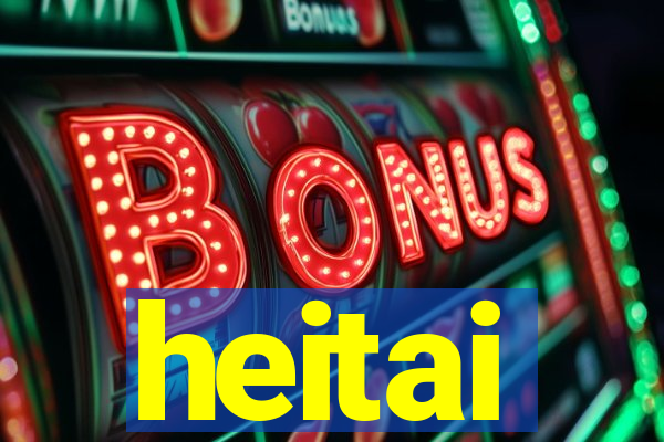 heitai