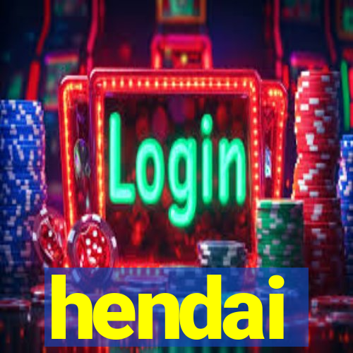 hendai