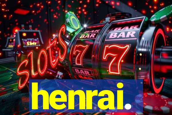 henrai.