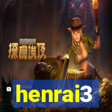 henrai3