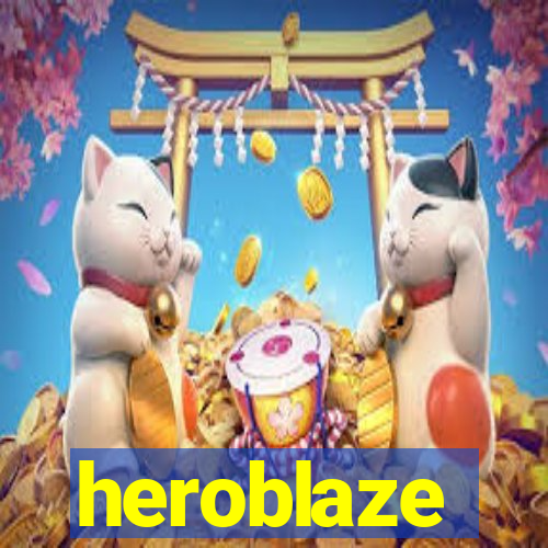 heroblaze