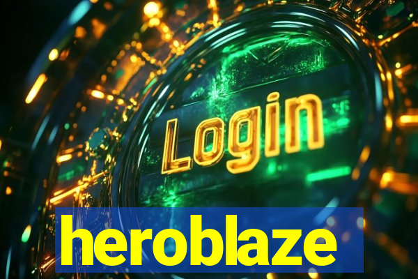 heroblaze