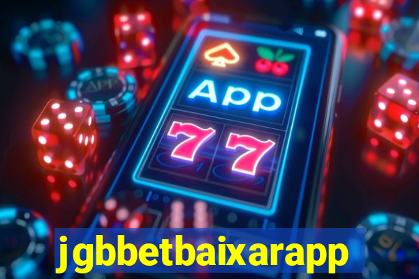 jgbbetbaixarapp