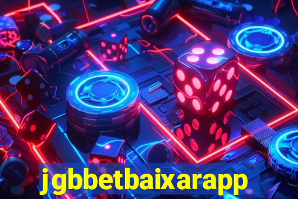 jgbbetbaixarapp