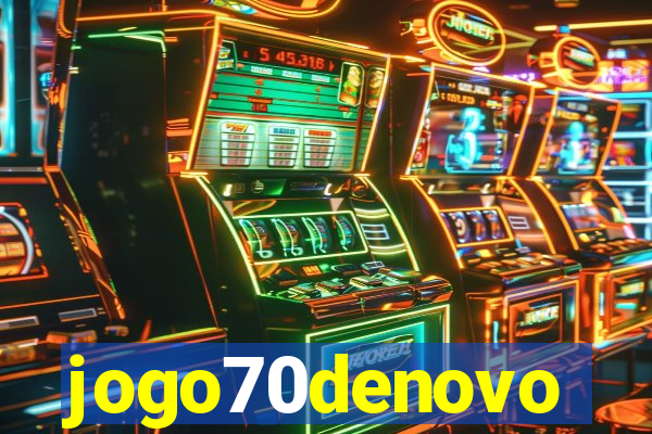 jogo70denovo