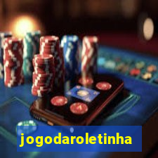 jogodaroletinha