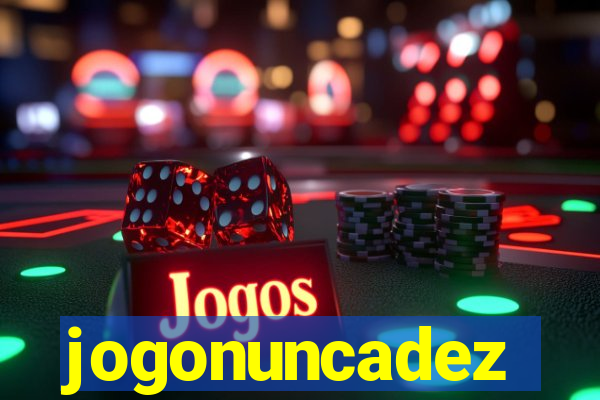 jogonuncadez