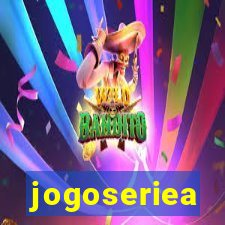 jogoseriea