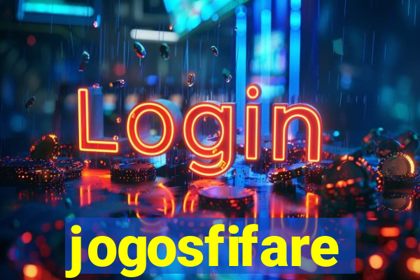 jogosfifare