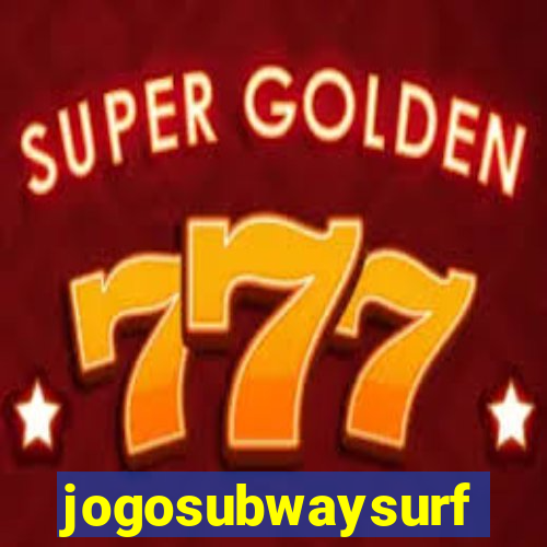 jogosubwaysurf