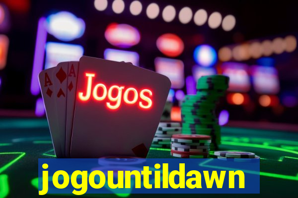 jogountildawn