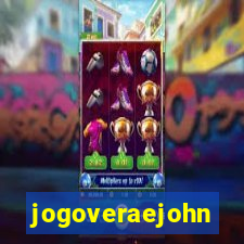 jogoveraejohn