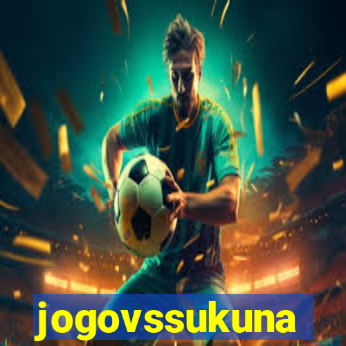 jogovssukuna