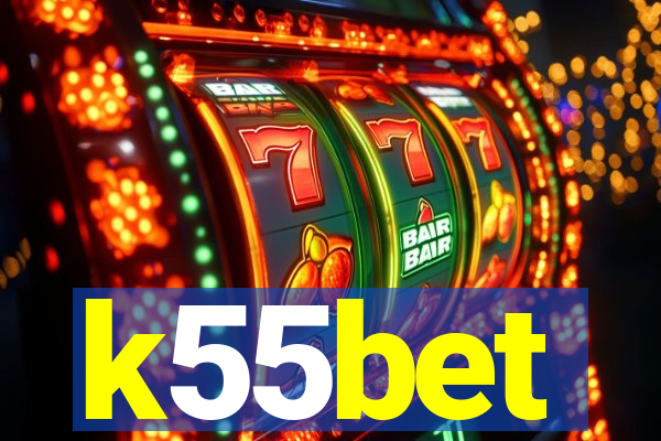 k55bet