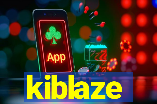 kiblaze