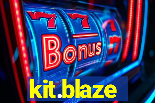 kit.blaze