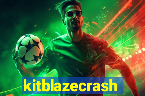 kitblazecrash