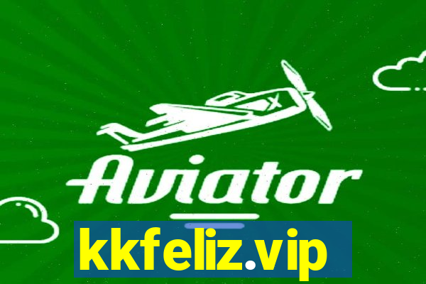 kkfeliz.vip