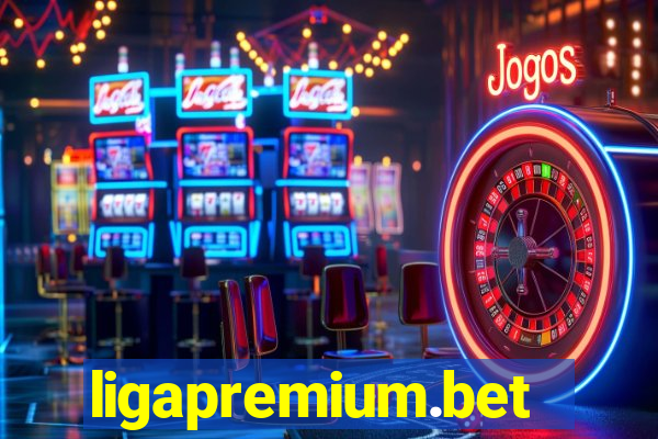 ligapremium.bet