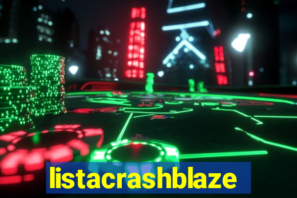 listacrashblaze