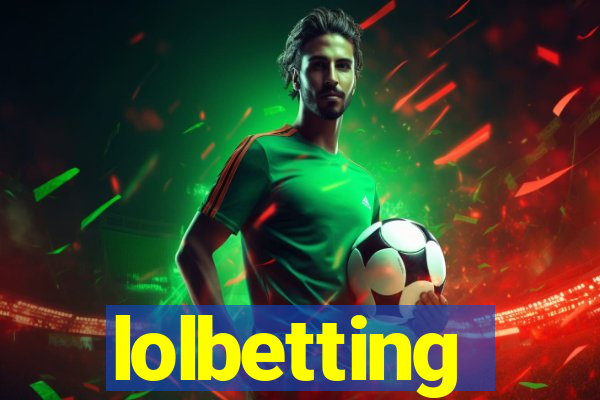 lolbetting