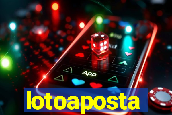 lotoaposta