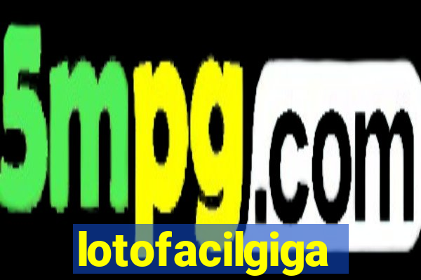 lotofacilgiga