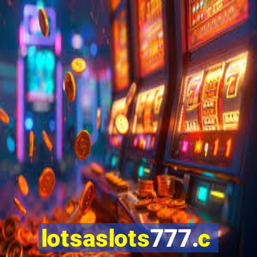 lotsaslots777.com