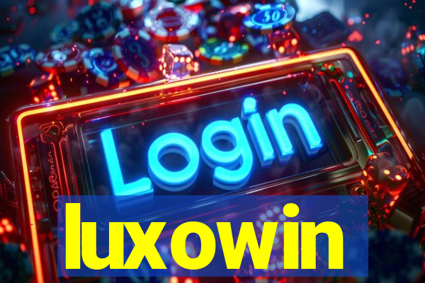 luxowin