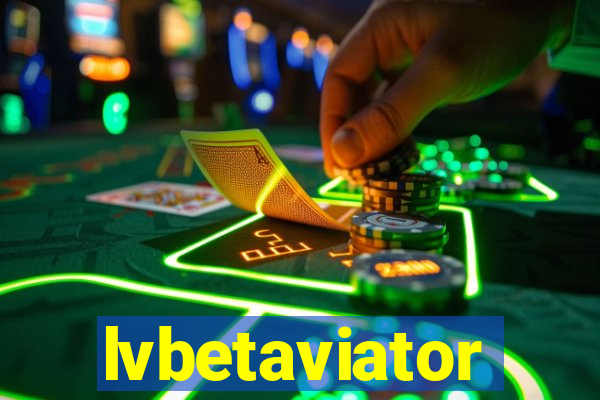 lvbetaviator