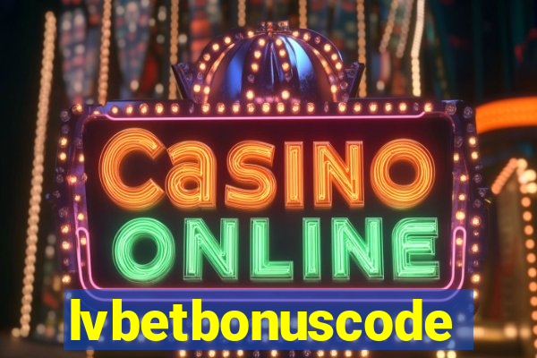 lvbetbonuscode