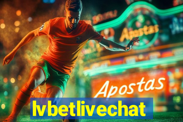 lvbetlivechat