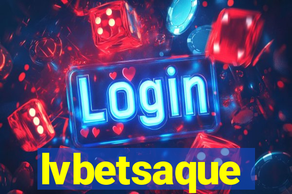 lvbetsaque