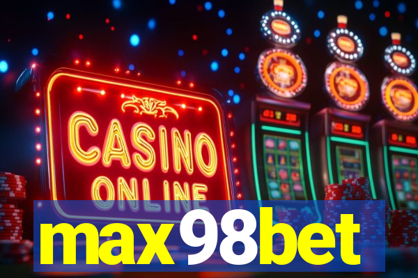 max98bet