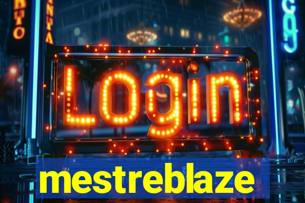 mestreblaze