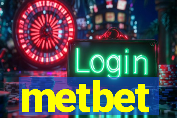 metbet