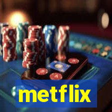 metflix