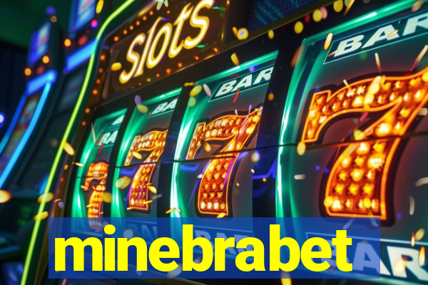 minebrabet