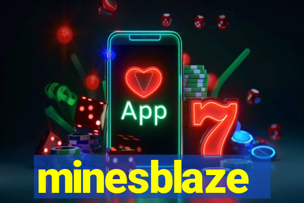 minesblaze