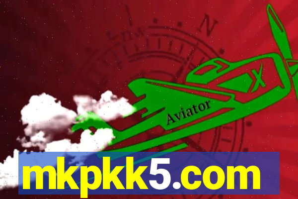 mkpkk5.com